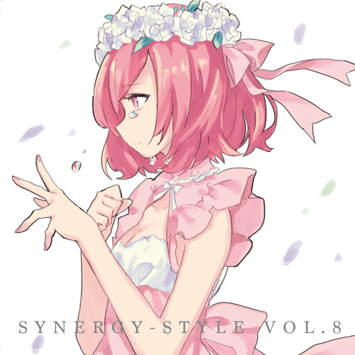SYNERGY STYLE VOL.7　ボカロ　ボーカロイド Stream Synergy-Style Vol.8 Megamix by sakuramodki | Listen online