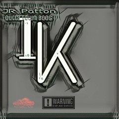 Jr Patton X Outta Town Boog - 1K