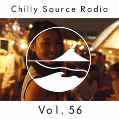 Chilly Source Radio Vol.56 Cecum, YAS Guest mix