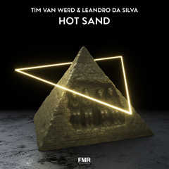 Tim van Werd & Leandro Da Silva - Hot Sand [OUT NOW]