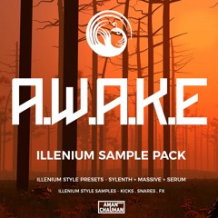 A.W.A.K.E - Illenium Sample Pack (Presets + Samples)