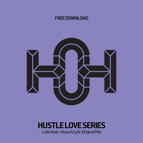 HLS073 Luke Andy - House Is Lyfe (Original Mix)