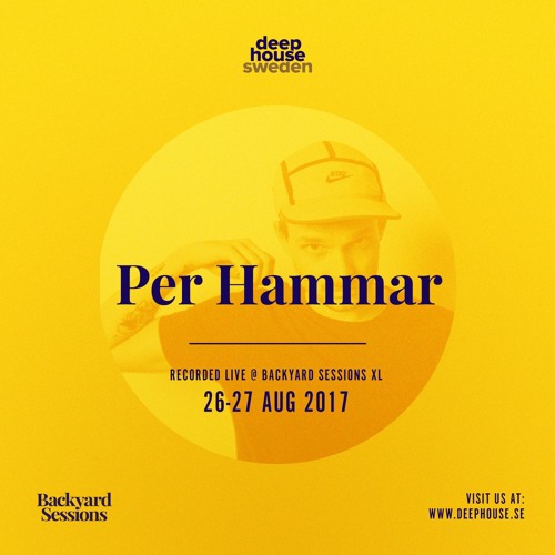 Per Hammar @Backyard Sessions XL Malmö