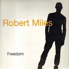 Robert Miles - Freedom (95 Beats Chillout Remix)