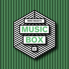 Mike Mago's Music Box #30
