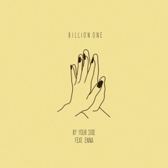 Billion One - By Your Side Feat. Enna