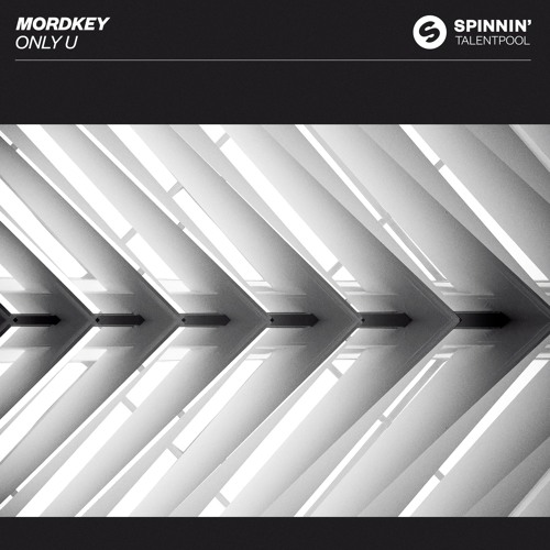 Mordkey - Only U [OUT NOW]
