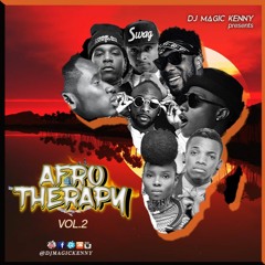 AFRO THERAPY vol2 (Afrobeats Mixtape 2017)