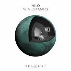 HI-LO - Men On Mars [OUT NOW]