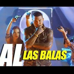 El Chacal - Las Balas (2017)
