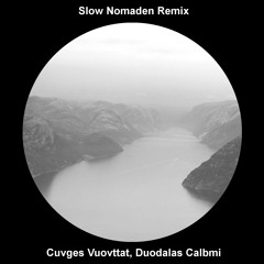 Mari Boine - Cuvges Vuovttat, Duodalas Calbmi (Slow Nomaden Remix)