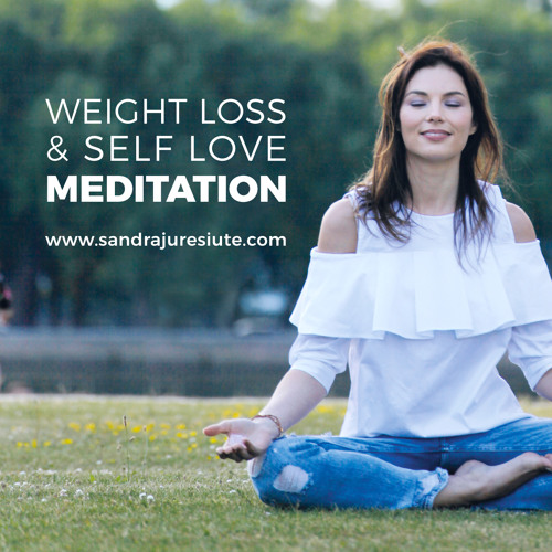 Weight Loss And Self Love Through Meditation preview