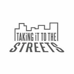 #02 TAKiNG iT TO THE STREETS