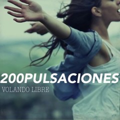 200Pulsaciones - Volando - Libre
