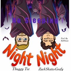 No Sleeping ft. ZackSkatesGoofy (prod. by KidOcean)