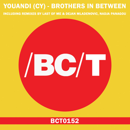 YOUANDI (Cy) - Brothers In Between (Original Mix)