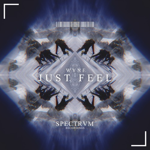 WYNE - Just Feel (Out Now)