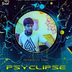 Psyclipse DJ set ( Opening Set for HUJABOY )