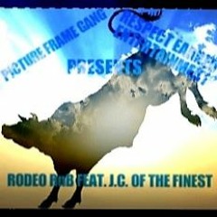 Rodeo RnB Feat. J.C. Of The Finest