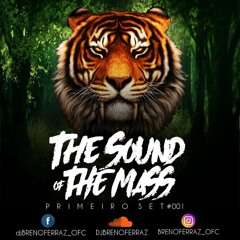 The Sound of The Mass #01