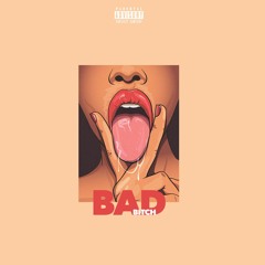 BAD BITCH(SNIPPET)