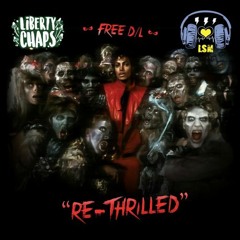 Liberty Chaps - Rethrilled *LSM Exclusive* [Free DL]