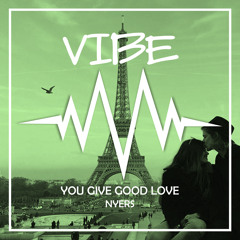 Nyers - You Give Good Love