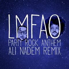 LMFAO - Party Rock Anthem (Ali Nadem Remix) [Free Download]