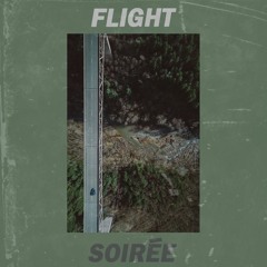 Soirée - Flight