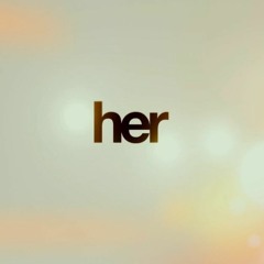 Her (Prod. by Phealings) [Free DL]