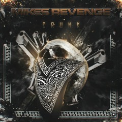 Crunk - Mikes Revenge