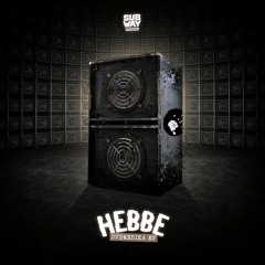 Hebbe - Dubmedika (SUBWAY044) [FKOF Premiere]