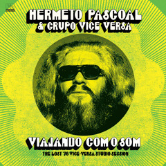 Hermeto Pascoal & Grupo Vice Versa - Dança Do Paje (STW Premiere)