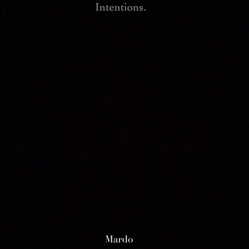 Intentions (Prod. GHXST )