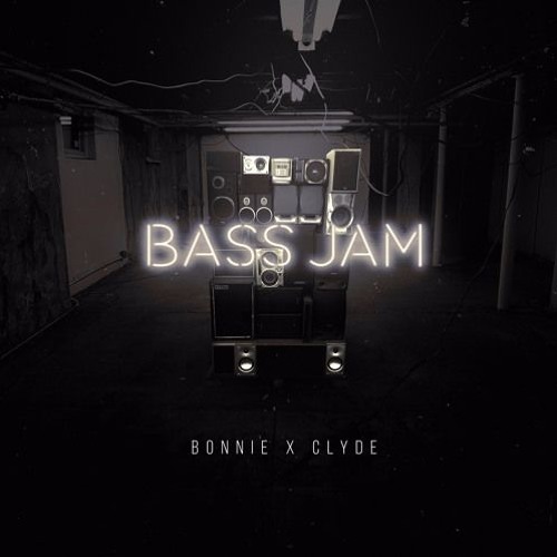 Bonnie X Clyde - Bass Jam (AudioStomperz Remix ) Free Track