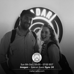 Radar Radio with special guest Sync 24 - 09.10.17