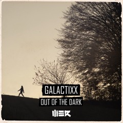 Galactixx - Out Of The Dark