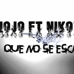 PIOJO FT NIKOTIKO - QUE NO SE ESCAPE(BEAT JOPIO)
