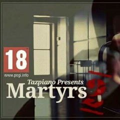 MARTYRS 2 - REVENGE - Tazpiano DNB Mix