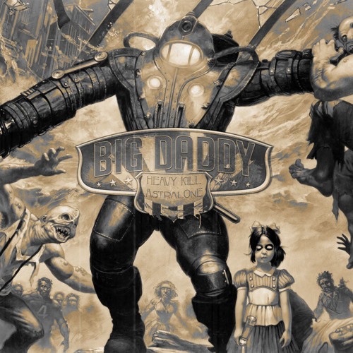 HEAVY KILL & AstralOne - BIG DADDY