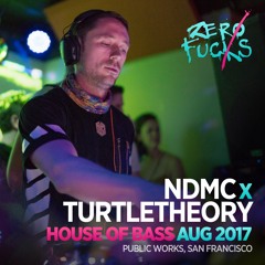 NDMC b2b turtletheory, Public Works SF @ House Of Bass August 2017