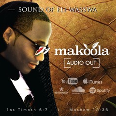 eli wasswa - Makoola