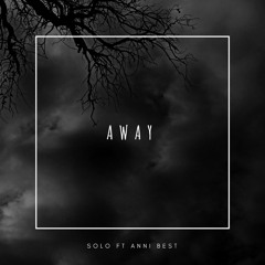 Solo ft. Annibest - Away