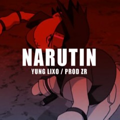 YUNG LIXO - NARUTIN (Instrummental) (PROD.ZR)