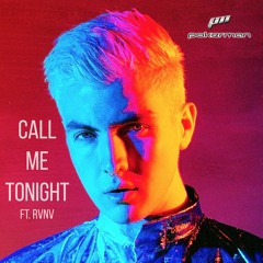 Call Me Tonight Ft. RVNV (Single)