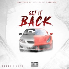 GEE 2x - Get It Back