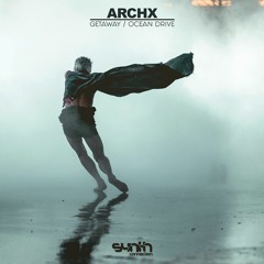 ArchX - Getaway [Synth Connection]