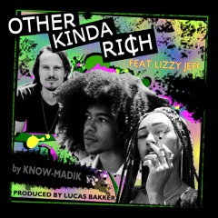 Other Kinda Rich feat Lizzy Jeff