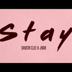STAY - Skusta Clee  JRoa