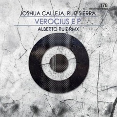 Joshua Calleja & Ruiz Sierra - Verocious (Original Mix) - [StickRecordings]